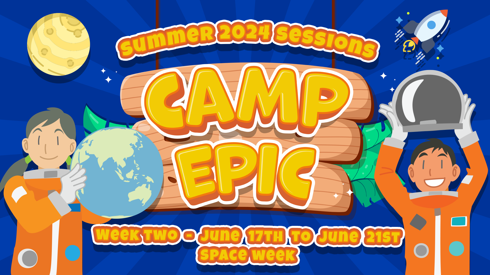 Camp Epic Week 2