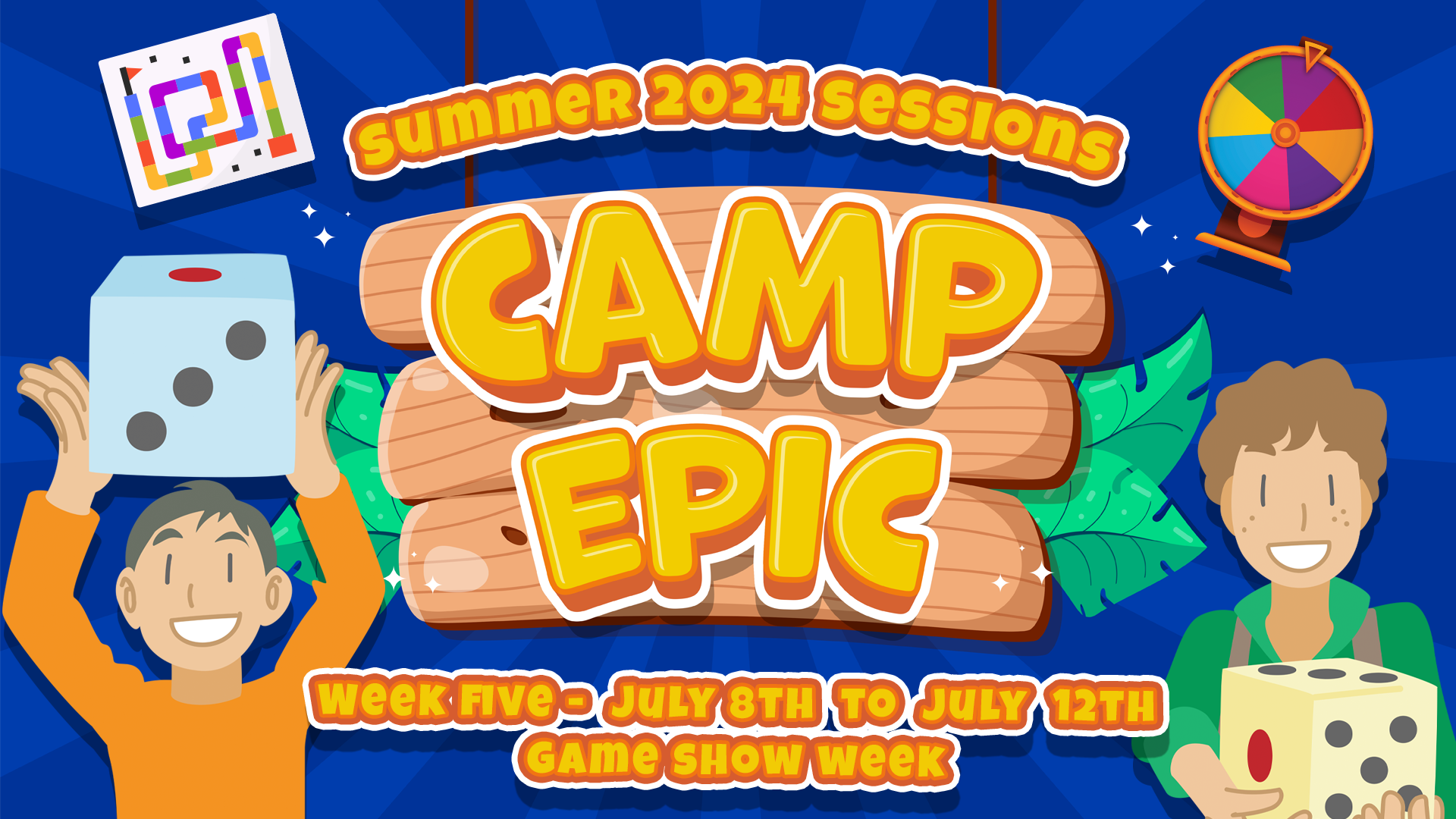 Camp Epic Week 5