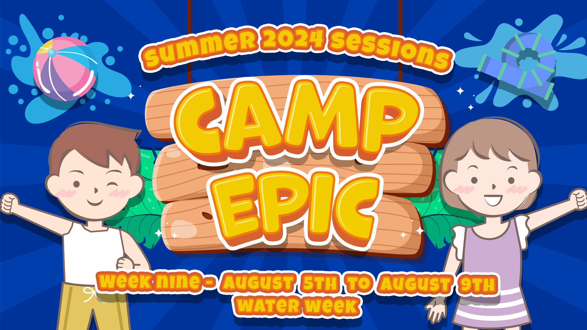 Camp Epic Week 9