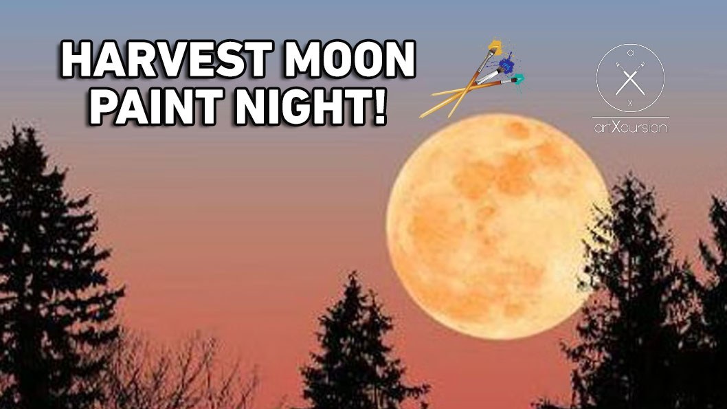 Harvest moon paint night